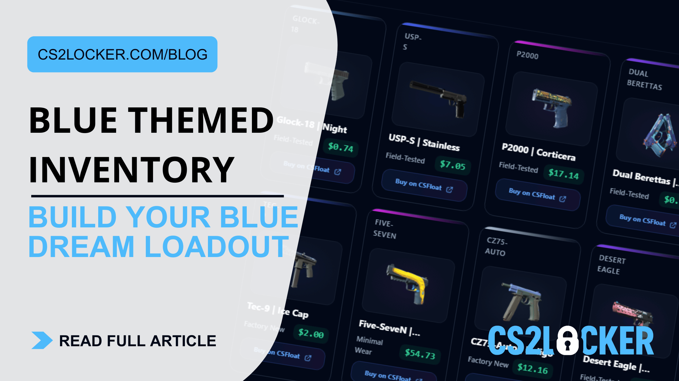 Build a Stunning Blue Themed CS2 Inventory