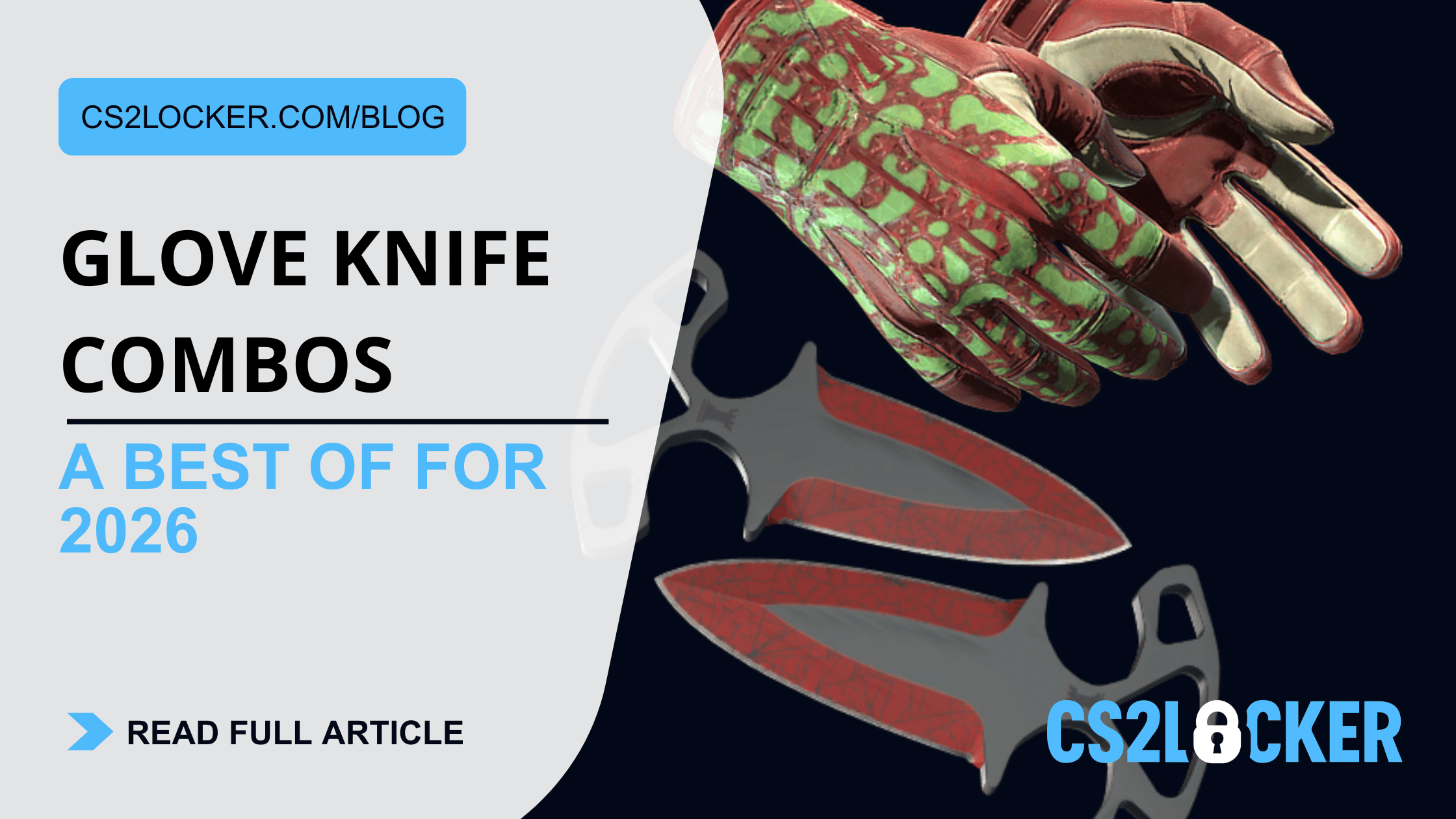 Best Glove + Knife Combos in CS2 (2026)